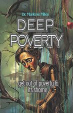 DEEP POVERTY