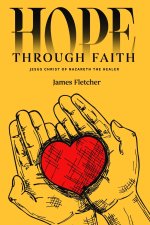 HOPE THROUGH FAITH