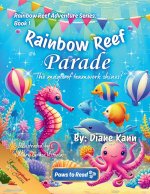 Rainbow Reef Parade