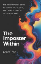 The Imposter Within