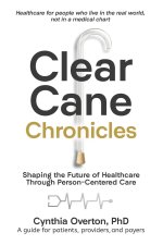 CLEAR CANE CHRONICLES