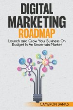Digital Marketing Roadmap