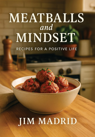 Meatballs & Mindset