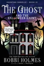 The Ghost and the Halloween Haunt