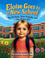 Eloise Goes to a New School