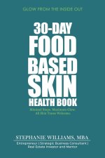 30-Day Food-Based Skin Health Book