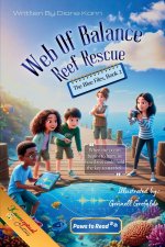 Web of Balance- Reef Rescue