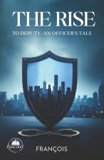 The Rise to Deputy