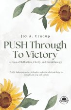 Push Through To Victory 10 Day Journal