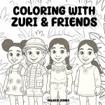 Coloring with Zuri & Friends