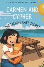 Carmen and Cypher
