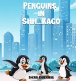 Penguins in Shh...Kago
