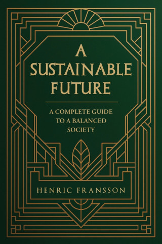 A Sustainable Future