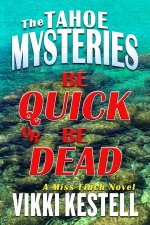 Be Quick or Be Dead