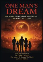 One Man's Dream