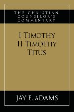 I & II Timothy, Titus