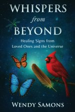 Whispers from Beyond
