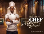 Welcome to Chef Maurices Kitchen