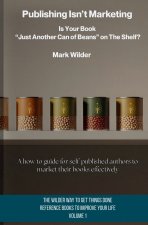 Publishing Isn't Marketing