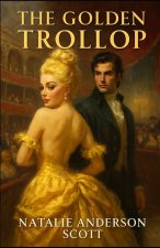 The Golden Trollop