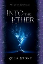 Into the Ether