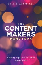 The Content Maker's Handbook