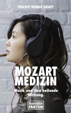 Mozart Medizin