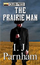 The Prairie Man