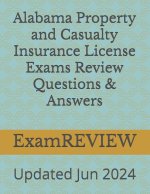 Alabama Property and Casualty Insurance License Exams Review Questions & Answers