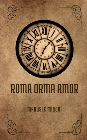 Roma Orma Amor