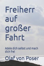 Freiherr auf großer Fahrt