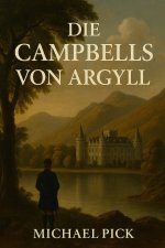Die Campbells von Argyle