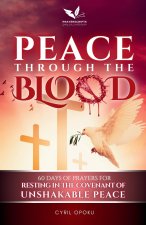 Peace Through the Blood