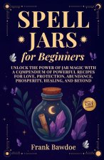 Spell Jars for Beginners