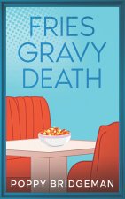 Fries Gravy Death