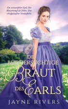 Die büchersüchtige Braut des Earls