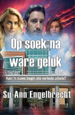 Op soek na ware geluk