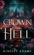 A Crown For Hell