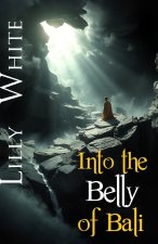 Into the Belly of Bali