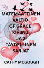 MATEMAATTINEN VALTIO OF GRACE KIRJA 1 JA 2 TÄYDELLINEN SARJAT FINNISH EDITION