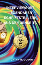 INTERVIEWS MIT LEGENDÄREN SCHRIFTSTELLERN AUS DEM JENSEITS GERMAN EDITION