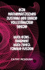EIN MATHEMATISCHER ZUSTAND DER GRACE BÜCH 1 UND 2 GERMAN EDITION