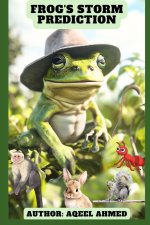 Frog's Storm Prediction