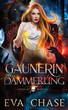 Gaunerin der Dämmerung