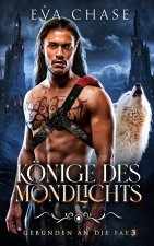 Könige des Mondlichts