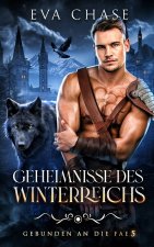 Geheimnisse des Winterreichs