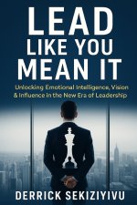 LEAD LIKE YOU MEAN IT