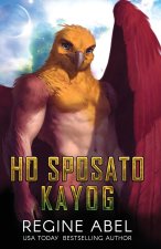 Ho Sposato Kayog