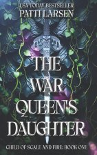 The War Queen's Daughter