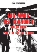 Los amos del blanqueo